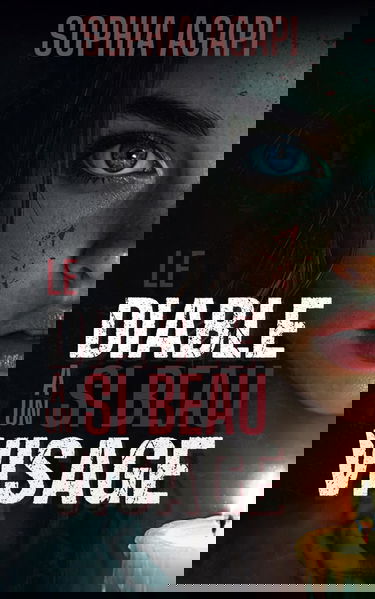 Le diable a un si beau visage