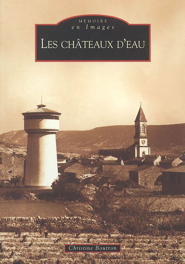 Les châteaux d'eau
