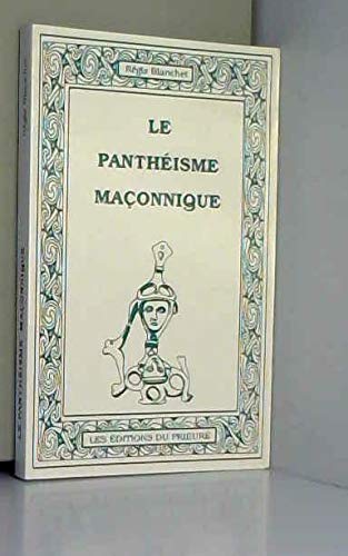 Le Panthéisme maçonnique