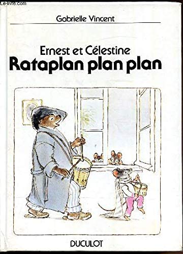 Couverture de Ernest et Célestine rataplan plan plan