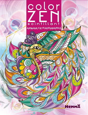 Color Zen scintillant : Animaux extraordinaires