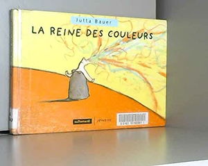 La reine des couleurs