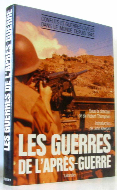 Les Guerres de l'après-guerre