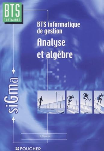 BTS informatique de gestion : Analyse et Algèbre