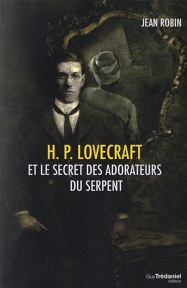 Couverture de H.P. Lovecraft et le secret des adorateurs du serpent