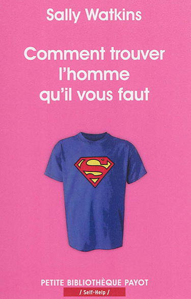 Comment trouver l'homme qu'il vous faut