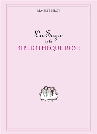 La saga de la Bibliothèque rose