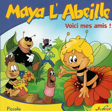 Maya l'abeille : voici mes amis !
