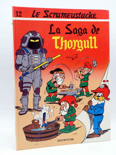 Le Scrameustache. Vol. 12. La saga de Thorgull