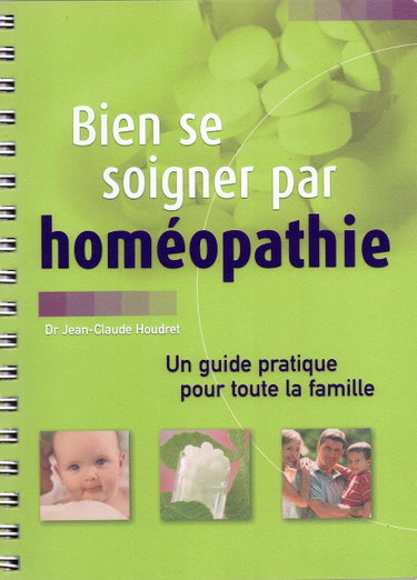 Couverture de Bien se soigner par homéopathie : Un guide pratique pour toute la famille