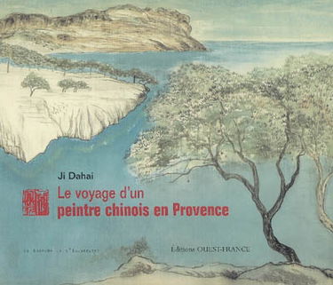 Le voyage d'un peintre chinois en Provence
