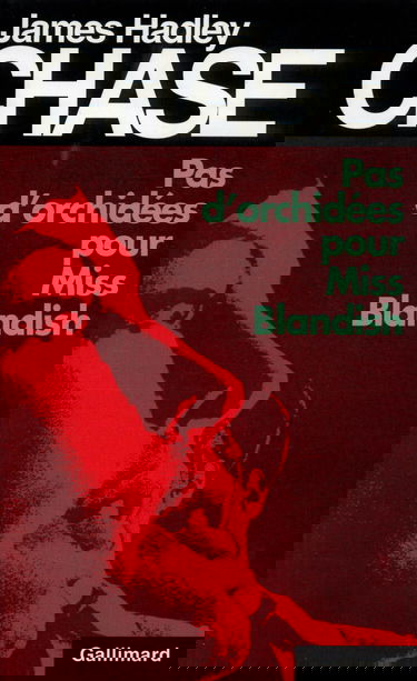 Pas d'orchidées pour Miss Blandish