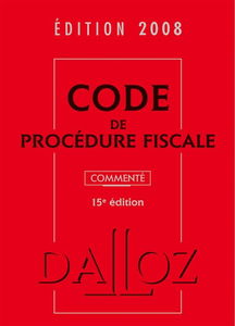 Code de procédure fiscale 2008 commenté