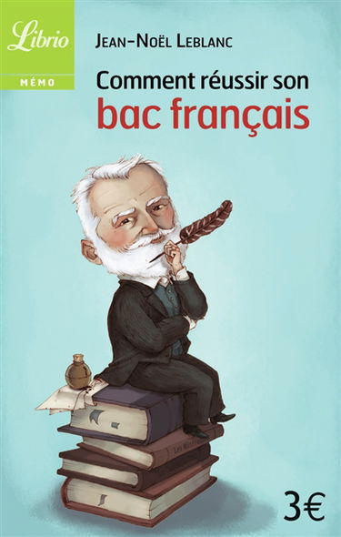 Comment réussir son bac français