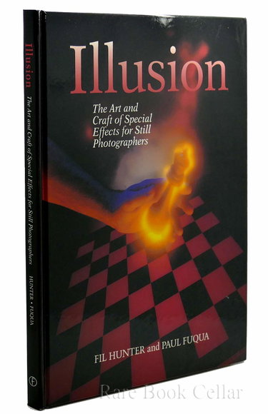 Couverture de Illusion: The Art and Craft of Special Effects for Still Photographers
