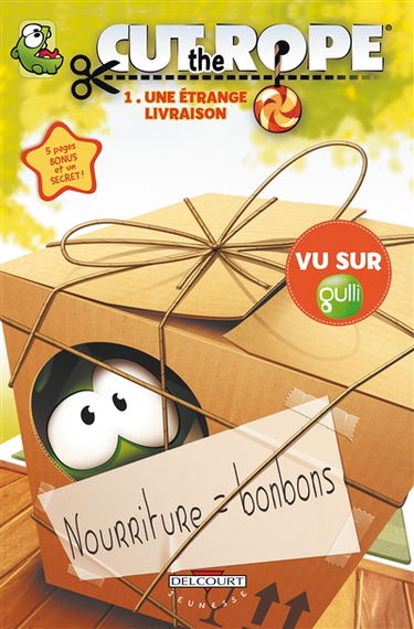 Cut the rope. Vol. 1. Une étrange livraison