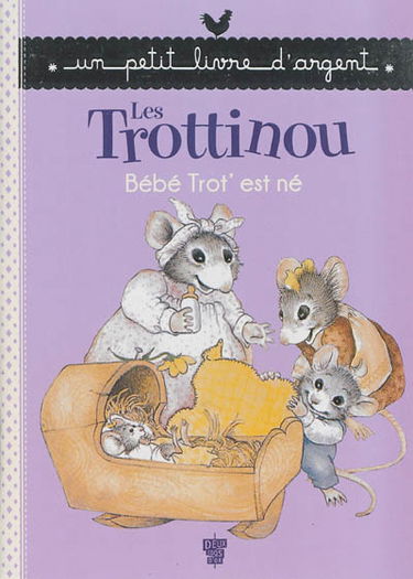 Les Trottinou. Bébé Trot' est né