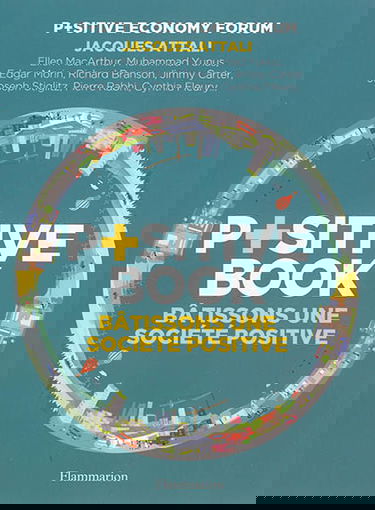P+sitive book : bâtissons une société positive