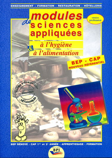 Modules de sciences appliquées à l'hygiène et à l'alimentation. Vol. 1. Le manuel du professeur avec corrigé