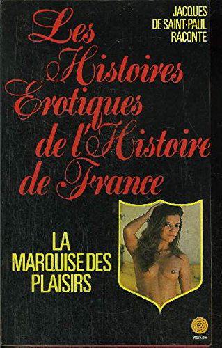 La Marquise des plaisirs