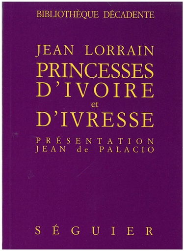 Princesses d'ivoire et d'ivresse