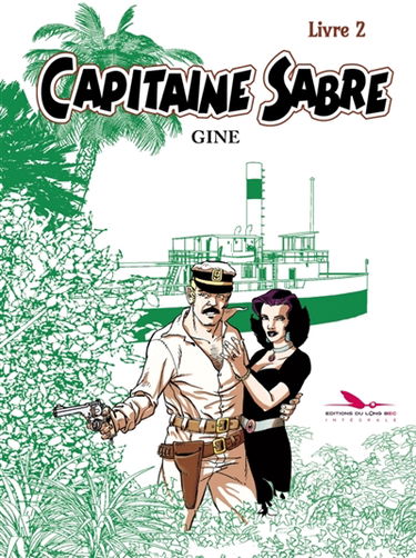 Capitaine Sabre. Vol. 2