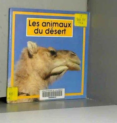 Couverture de Les animaux du desert