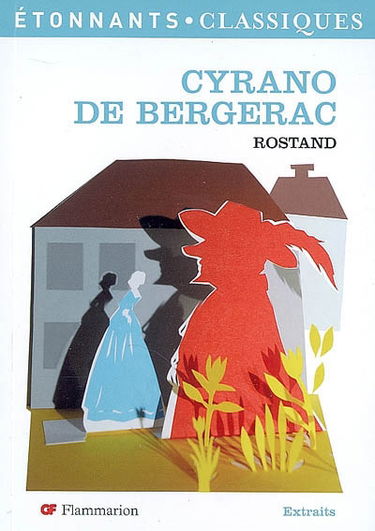 Cyrano de Bergerac : extraits