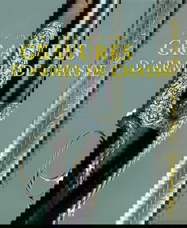 Les plus belles gravures d'armes de chasse