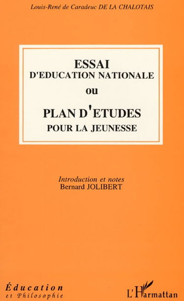 Essai d'éducation nationale ou Plan d'études pour la jeunesse