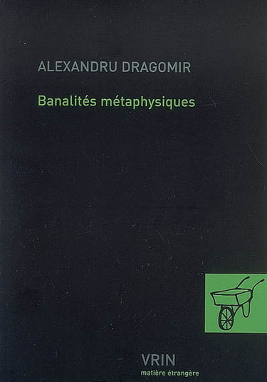 Banalités métaphysiques