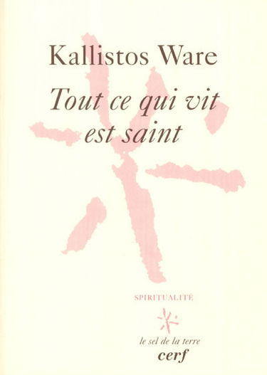Tout ce qui vit est saint