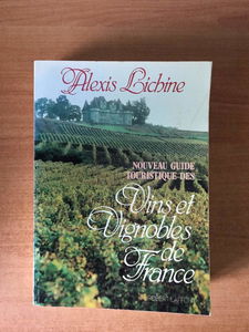 Nouveau guide touristique des vins et vignobles de France