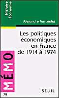 Les politiques économiques en France de 1914 à 1974
