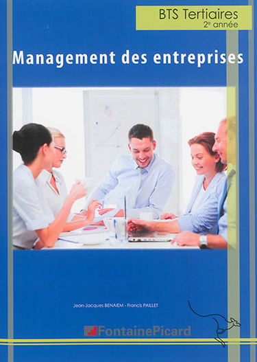 Management des entreprises : BTS tertiaires 2e année