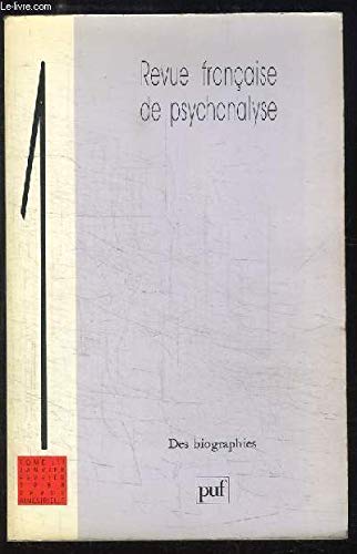 Couverture de Revue francaise de psychanalyse Tome 52 1988 : Des biographies