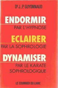 Endormir par l'hypnose, éclairer par la sophrologie, dynamiser par le karaté sophrologique