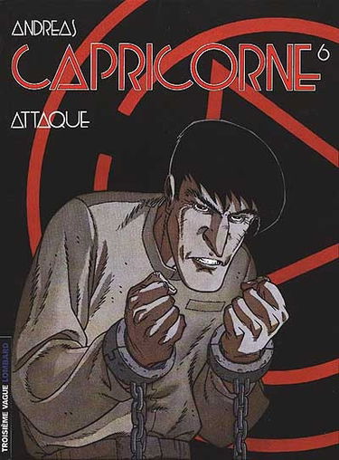 Capricorne. Vol. 6. Attaque