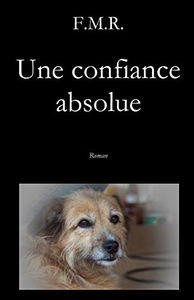 Une confiance absolue