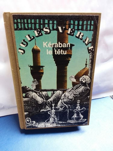 LES OEUVRES DE JULES VERNE N°22 - KERABAN LE TETU.