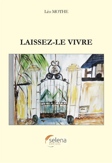 Laissez-le vivre