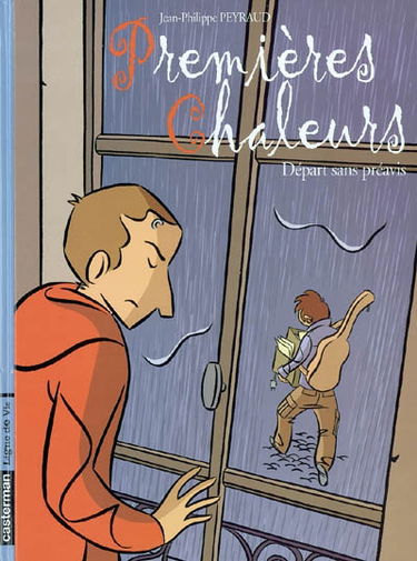 Premières chaleurs. Vol. 4. Départ sans préavis