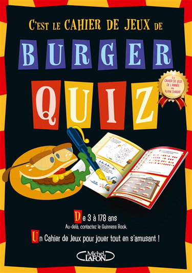Couverture de C'est le cahier de jeux de Burger Quiz
