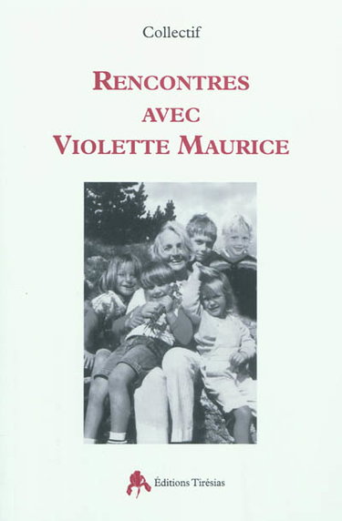 Couverture de Rencontres avec Violette Maurice