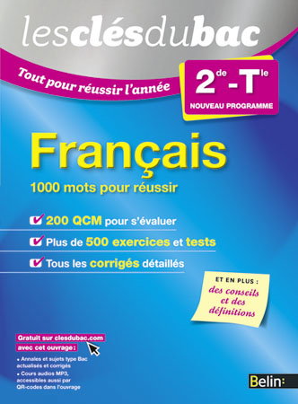 Français : 1.000 mots pour réussir : 2de-terminale, nouveau programme