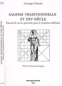 Sagesse traditionnelle et XXIe siècle