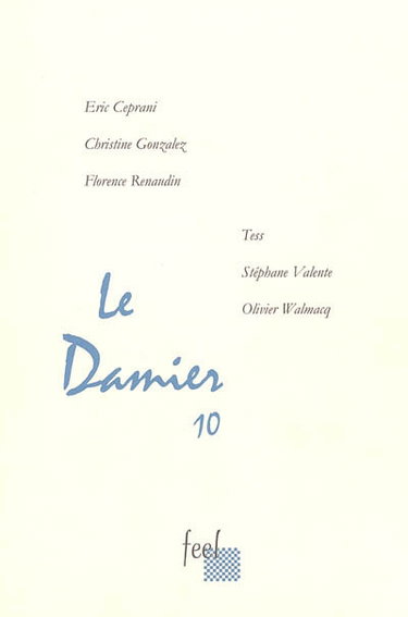 Le damier. Vol. 10. Poésie