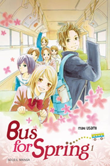 Bus for spring. Vol. 1