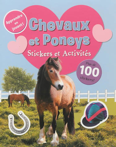 Couverture de Chevaux et poneys : stickers et activités