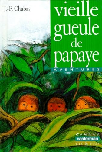 Vieille gueule de papaye
